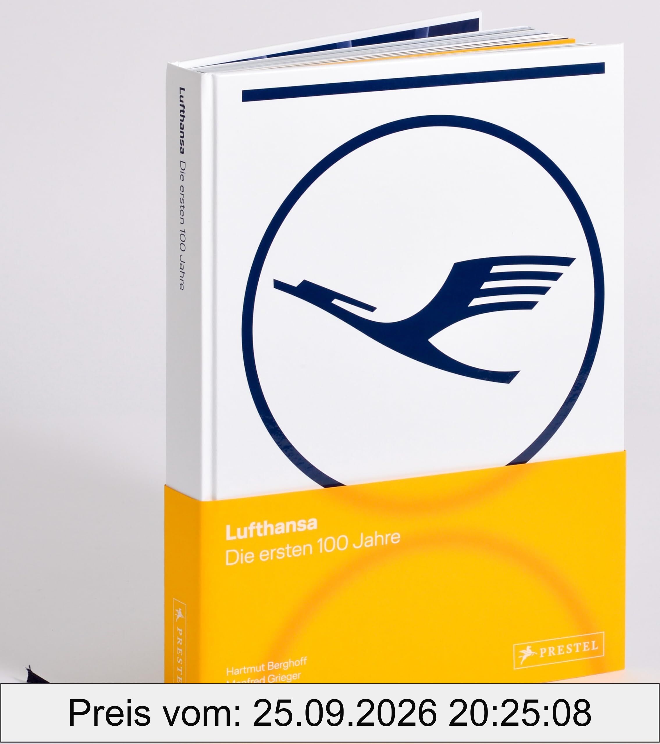 Lufthansa - Die ersten 100 Jahre