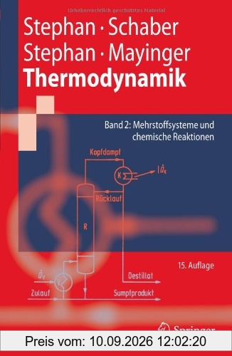 Thermodynamik. Grundlagen und technische Anwendungen: Band 2: Mehrstoffsysteme und chemische Reaktionen (Springer-Lehrbuch)