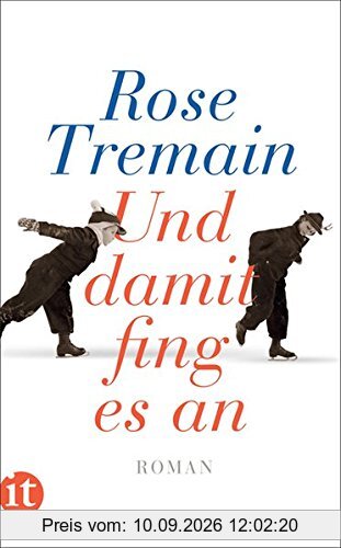 Und damit fing es an: Roman (insel taschenbuch)