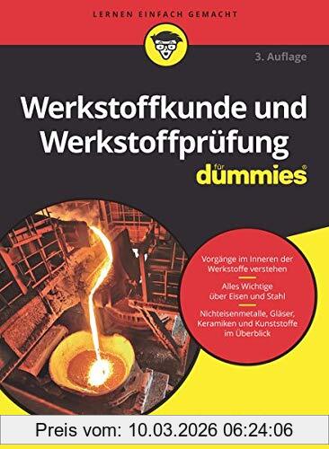 Rainer Schwab Werkstoffkunde Und Werkstoffprüfung Für Dummies
