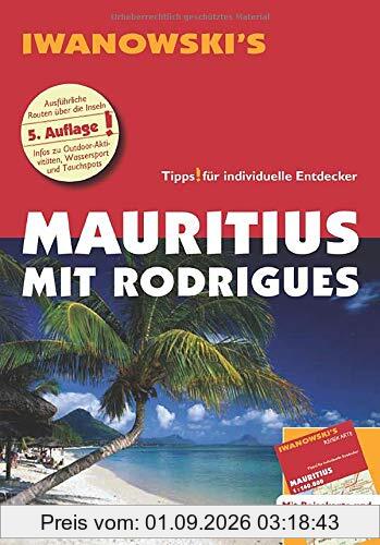 Mauritius mit Rodrigues - Reiseführer von Iwanowski: Individualreiseführer mit Extra-Reisekarte und Karten-Download (Reisehandbuch)