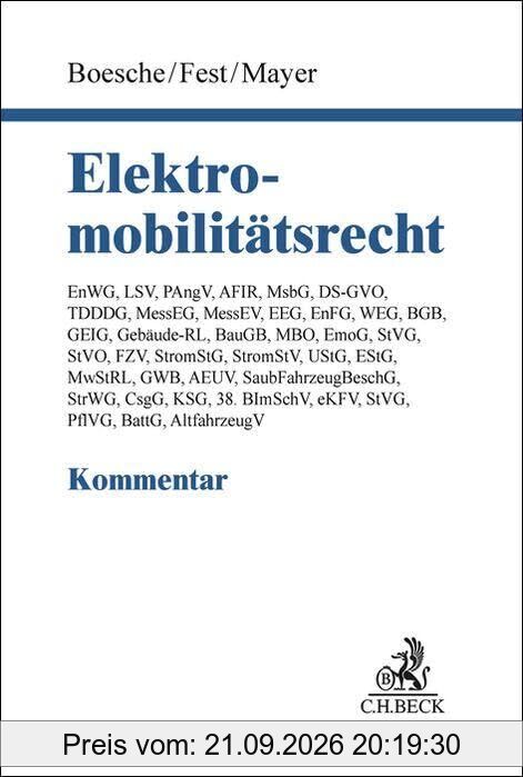 Elektromobilitätsrecht: EnWG, LSV, PAngV, AFIR, MsbG, DS-GVO, TDDDG, MessEG, MessEV, EEG, EnFG, WEG, BGB, GEIG, Gebäude-RL, BauGB, MBO, …