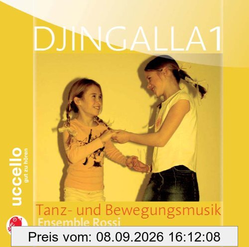 Djingalla, 1 Audio-CD, Tanz- und Bewegung: Tanz- und Bewegungsmusik