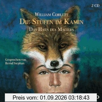 Die Stufen im Kamin. Das Haus des Magiers 01. 2 CDs