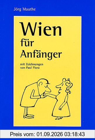 Wien für Anfänger