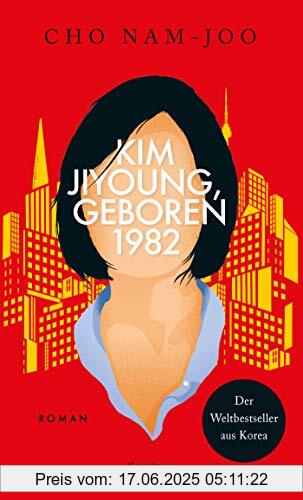 Brand : Kiepenheuer & Witsch GmbH, Binding : Gebundene Ausgabe, Edition : 1., Label : Kiepenheuer&Witsch, Publisher : Kiepenheuer&Witsch, medium : Gebundene Ausgabe, numberOfPages : 208, publicationDate : 2021-02-11, releaseDate : 2021-02-11, authors : Cho Nam-Joo, translators : Ki-Hyang Lee, ISBN : 3462053280