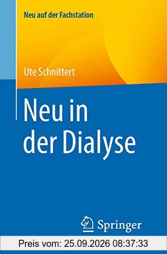Neu in der Dialyse (Neu auf der Fachstation)