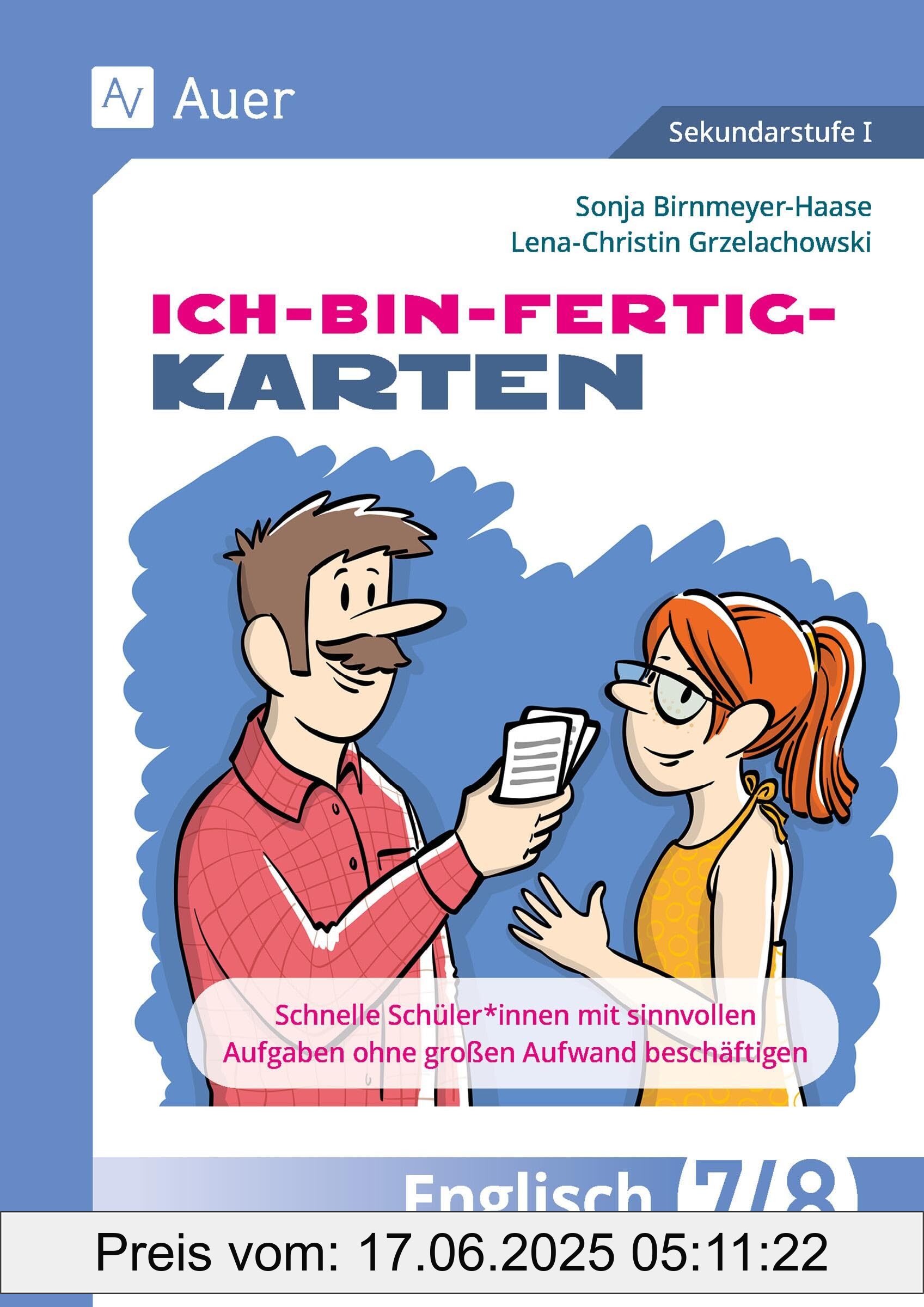 Binding : cards, Edition : 1, Label : Ich-bin-fertig-Karten Englisch Klassen 7-8 : Schnelle Schüler*innen mit sinnvollen Aufgaben ohne großen Aufwand beschäftigen, medium : cards, numberOfPages : 56, publicationDate : 2024-02-26, languages : german, ISBN : 3403088693