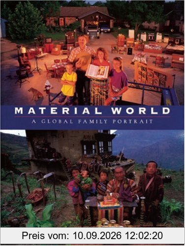 Material World: A Global Family Portrait (Sierra Club Books Publication)
