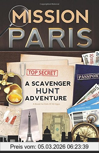 Catherine Aragon Mission Paris, A Scavenger Hunt Adventure (For Kids)