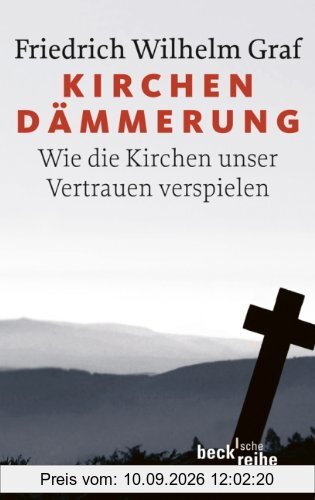 Kirchendämmerung: Wie die Kirchen unser Vertrauen verspielen