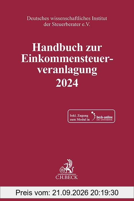 Handbuch zur Einkommensteuerveranlagung 2024. ESt 2024
