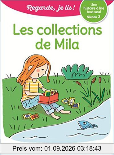 Les collections de Mila : une histoire à lire tout seul, niveau 3