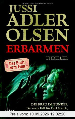 Erbarmen (Film Tb): Ein Fall für Carl Mørck, Sonderdezernat Q Thriller / Buch zum Film