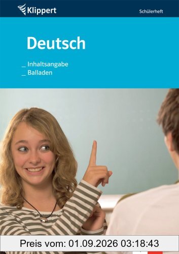 Inhaltsangabe / Balladen. 7./8. Klasse. Schülerheft