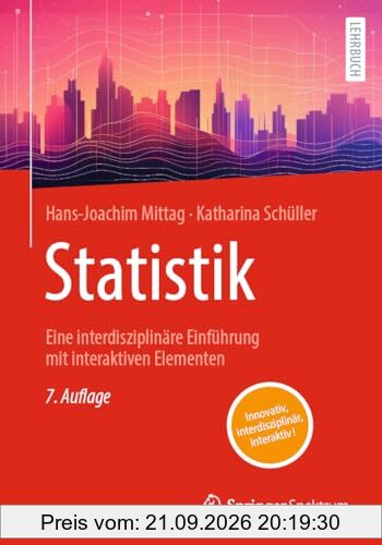 Statistik: Eine interdisziplinäre Einführung mit interaktiven Elementen