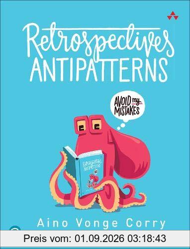 Retrospectives Antipatterns
