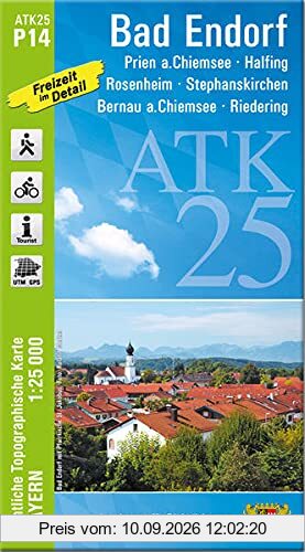 ATK25-P14 Bad Endorf (Amtliche Topographische Karte 1:25000): Prien a.Chiemsee, Halfing, Rosenheim, Stephanskirchen, Bernau a.Chiemsee, Riedering (ATK25 Amtliche Topographische Karte 1:25000 Bayern)