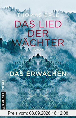 Das Lied der Wächter - Das Erwachen: Roman (Fantasy im GMEINER-Verlag)