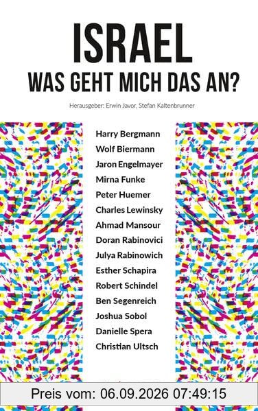 Israel. Was geht mich das an?