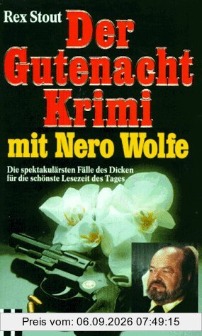 Der Gutenacht Krimi mit Nero Wolfe