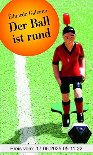 Binding : Gebundene Ausgabe, Edition : 1, Label : Unionsverlag, Publisher : Unionsverlag, NumberOfItems : 1, medium : Gebundene Ausgabe, numberOfPages : 304, publicationDate : 2014-02-24, authors : Eduardo Galeano, translators : Lutz Kliche, ISBN : 3293004733