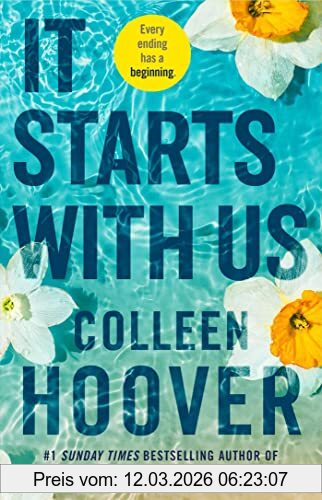 Colleen Hoover It Starts With Us, The Highly Anticipated Sequel To It Ends With Us
