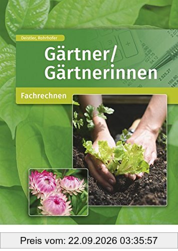 Gärtner/Gärtnerinnen: Fachrechnen: Schülerband
