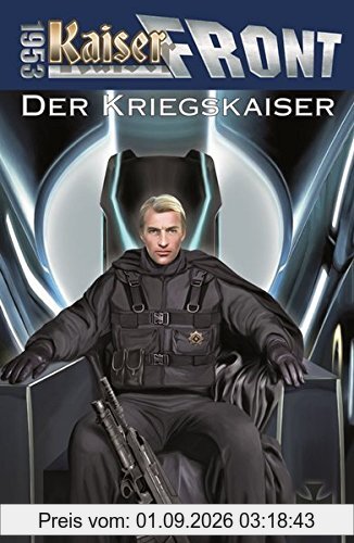 Der Kriegskaiser (Kaiserfront 1953)