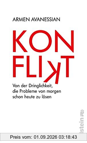 Konflikt: Von der Dringlichkeit, Probleme von morgen schon heute zu lösen | Der Starphilosoph zu den Herausforderungen unserer Zeit