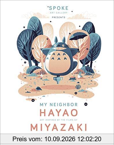 My Neighbor Hayao: Art Inspired by the Films of Miyazaki