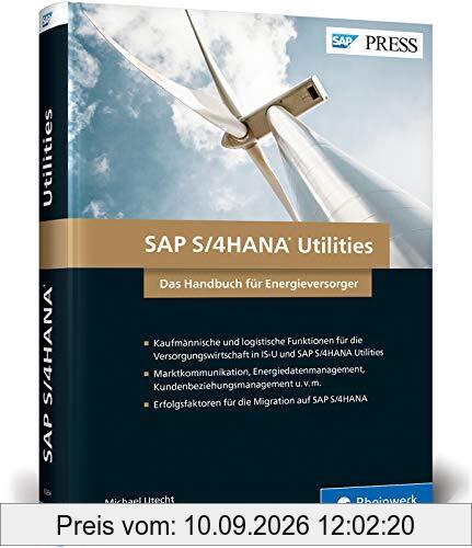 SAP S/4HANA Utilities: Neue Funktionen für die Versorgungswirtschaft (SAP PRESS)