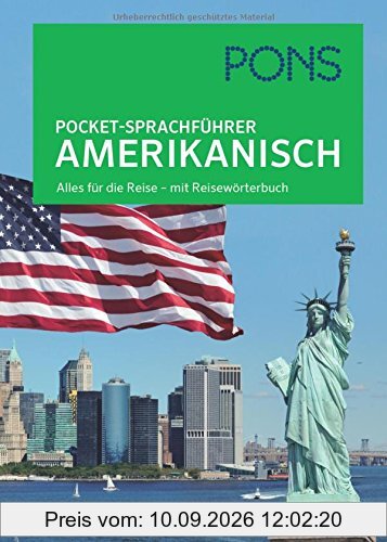 PONS Pocket-Sprachführer Amerikanisch: Alles für die Reise - mit Reisewörterbuch
