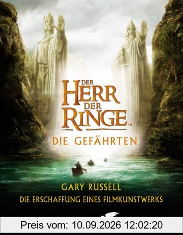 Der Herr der Ringe, Die Gefährten - Die Erschaffung eines Filmkunstwerks