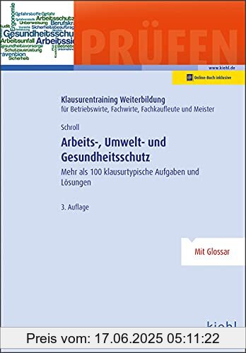 Brand : Kiehl, Binding : Taschenbuch, Edition : 3., aktualisierte Auflage. Online-Buch inklusive., Label : NWB Verlag, Publisher : NWB Verlag, medium : Taschenbuch, numberOfPages : 188, publicationDate : 2021-07-15, authors : Stefan Schroll, ISBN : 3470100233