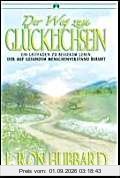 Der Weg zum Glücklichsein