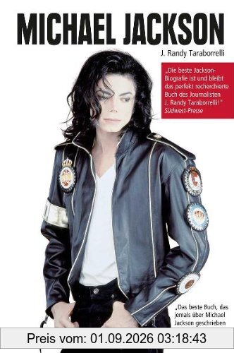 Michael Jackson: Die ultimative Biografie