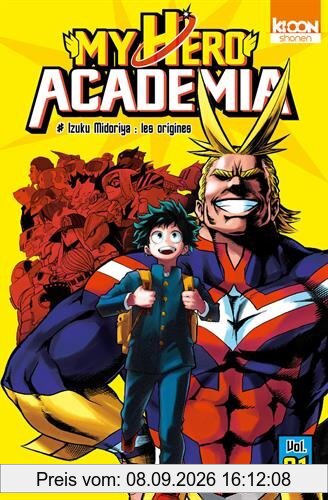 My hero academia. Vol. 1. Izuku Midoriya : les origines