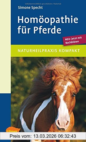 Simone Specht Homöopathie Für Pferde, Neu, Jetzt Mit Bachblüten