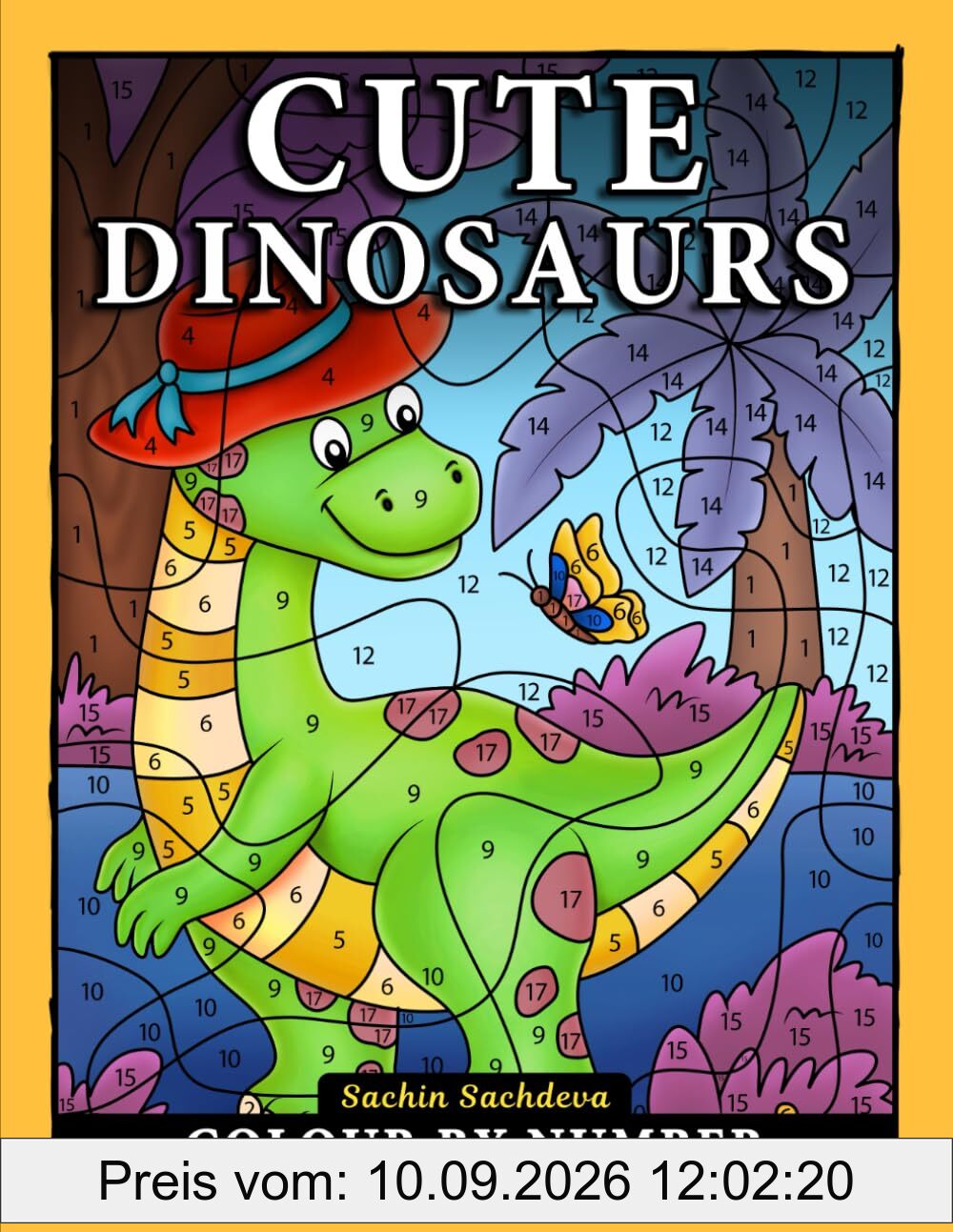 Cute Dinosaurs Colour By Number: Coloring Book for Kids Ages 4-8