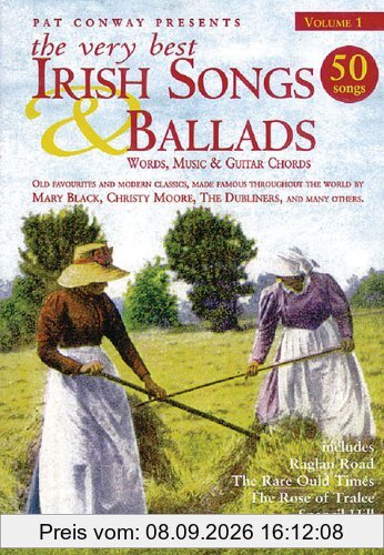 The Very Best Irish Songs & Ballads: Volume 1: Words, Music and Guitar Chords