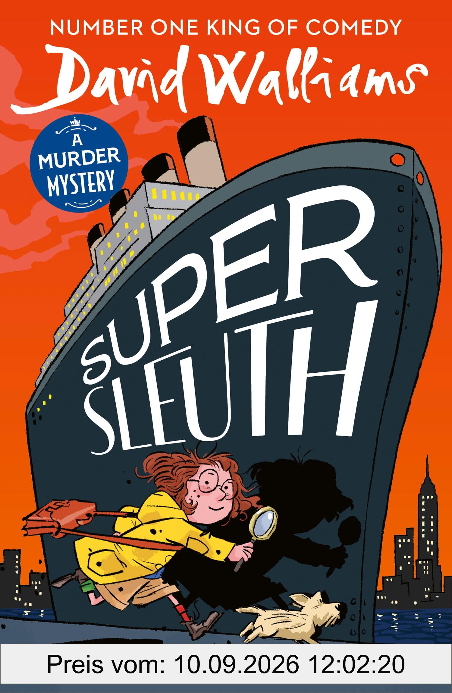 Super Sleuth: New for 2024, a funny crime caper from the bestselling author of Spaceboy