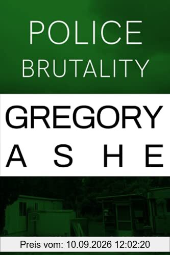 Police Brutality (Hazard and Somerset: A Union of Swords, Band 2)