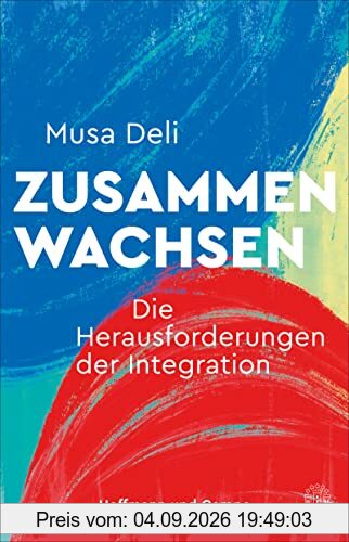 Zusammenwachsen: Die Herausforderungen der Integration