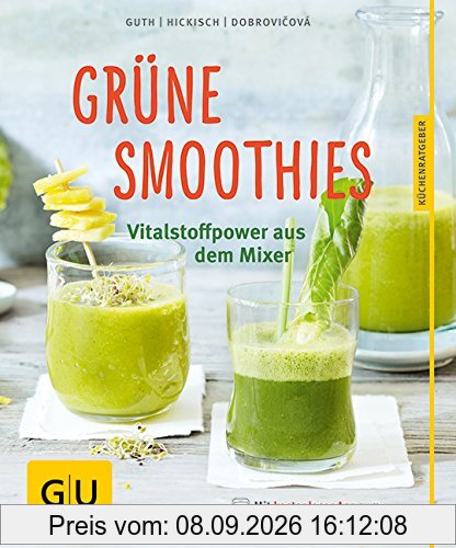 Grüne Smoothies: Vitalstoff-Power aus dem Mixer