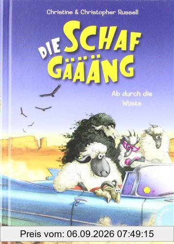 Die Schafgäääng, Band 2: Die Schafgäääng, Ab durch die Wüste