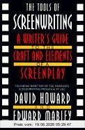 David Howard The Tools Of Screenwriting, A Writer's Guide To The Craft And Elements Of A Screenplay