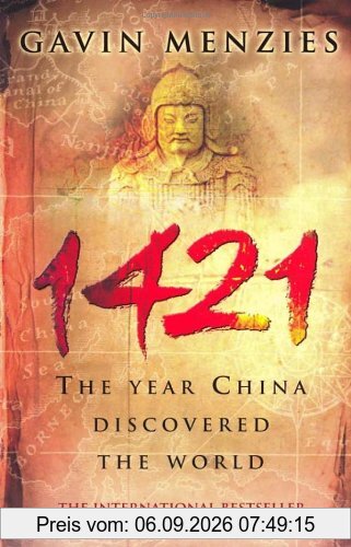 1421: The Year China Discovered The World