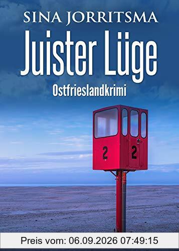 Juister Lüge. Ostfrieslandkrimi