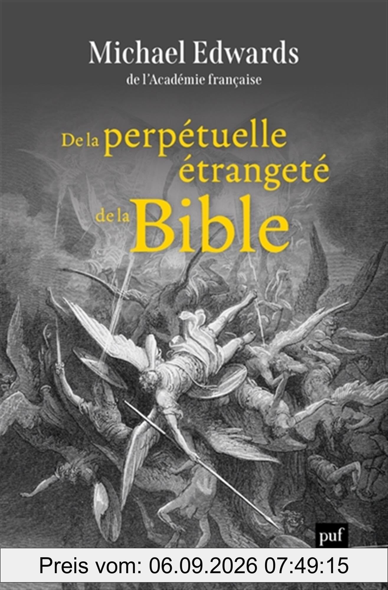 De la perpétuelle étrangeté de la Bible